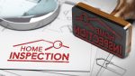 4 Common Home Inspections You Can’t Neglect